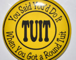 You can get a round tuit, too!